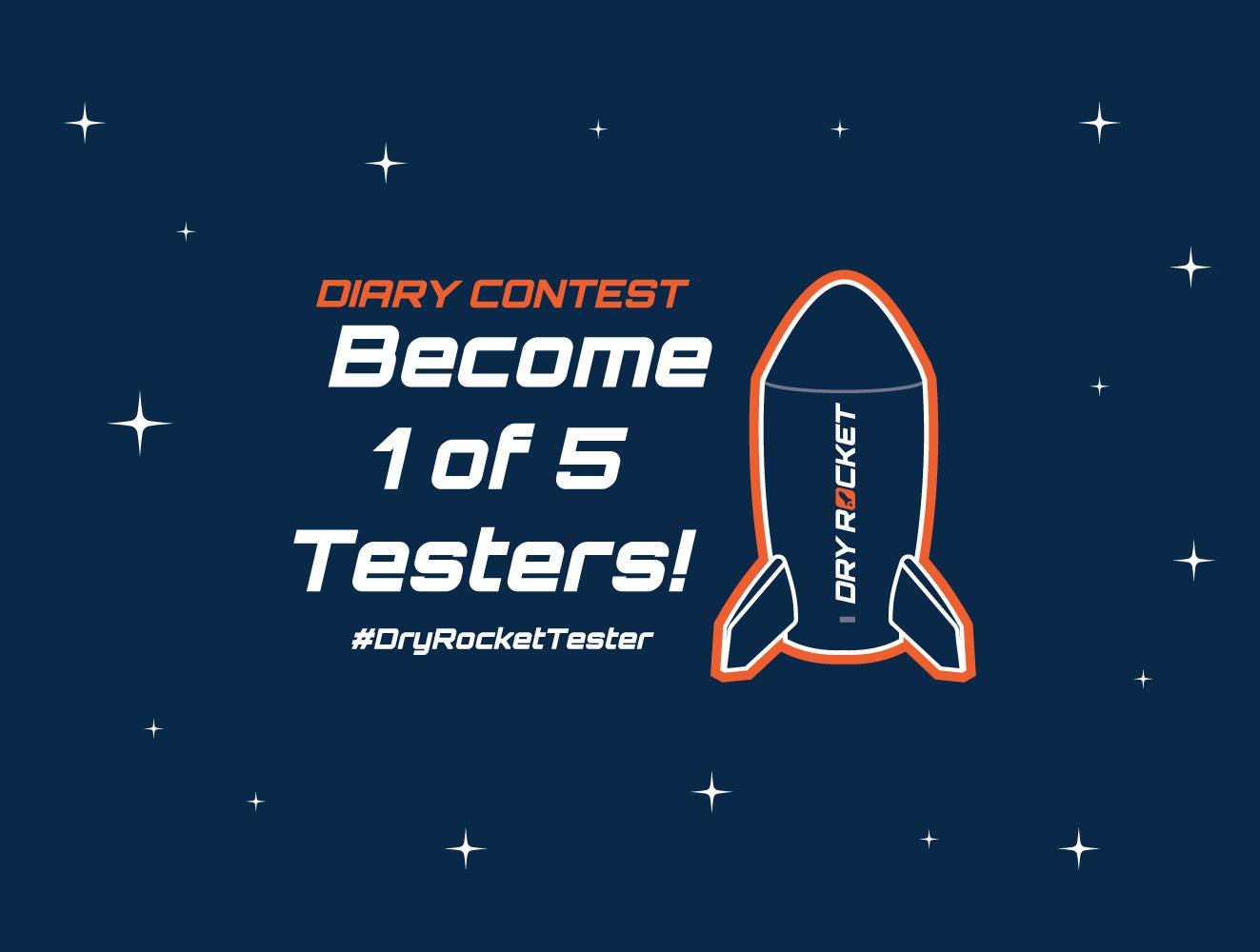 DryRocket Testers Wanted 2026