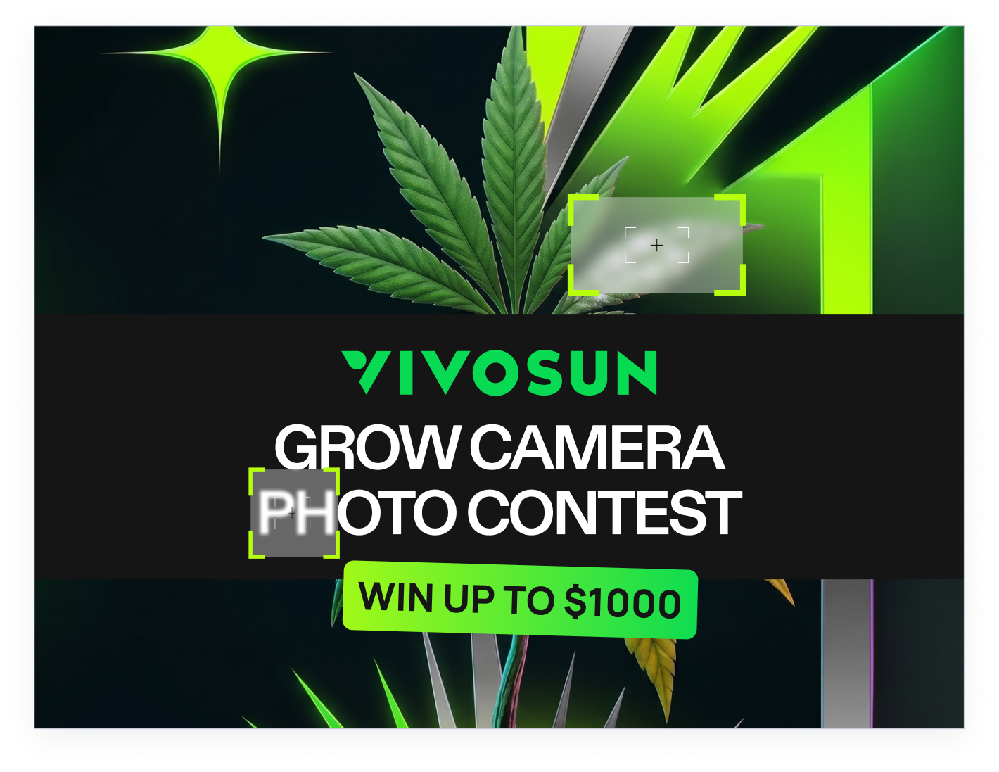 Vivosun Grow Camera Photo Contest