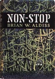 Non-Stop — Aldiss inspired journey.. Week 7