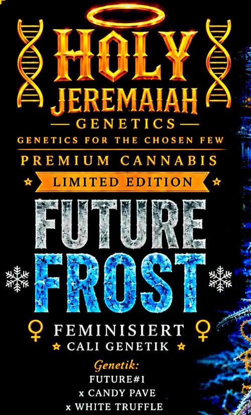 Future Frost by Holy Jeremaiah Genetics. Week 0