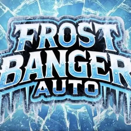 Frost Banger Auto, fast buds