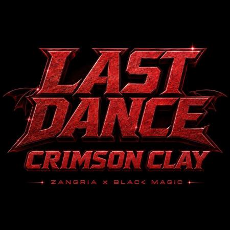 Last Dance - Crimson Clay (Wizard Tress)