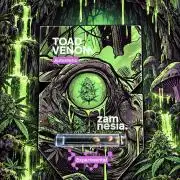 Toad Venom - Zamnesia Experimental