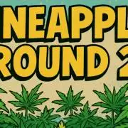 Humboldt Pineapple Round2