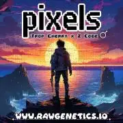 Pixels by RAW Genetics (P)