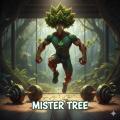 MisterTree