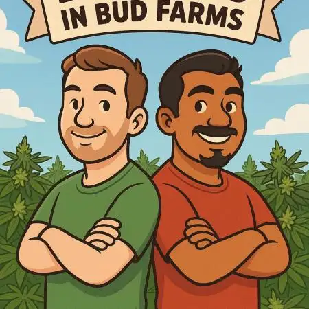 BrothersInBudFarms